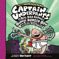 Captain_Underpants_and_the_Big__Bad_Battle_of_the_Bionic_Booger_Boy__Part_2