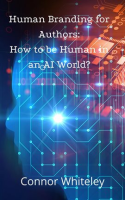 Human_Branding_for_Authors__How_to_be_Human_in_an_AI_World_