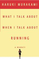 What_I_talk_about_when_I_talk_about_running
