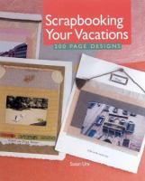 Scrapbooking_your_vacations
