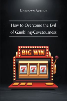 How_to_Overcome_the_Evil_of_Gambling-Covetousness
