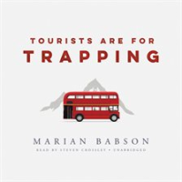 Tourists_Are_for_Trapping